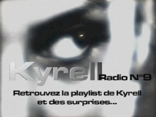 KYRELL RADIO N°9