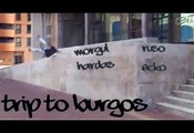 Trip to Burgos |Ecko, Hardas, Morgul y Ruso|