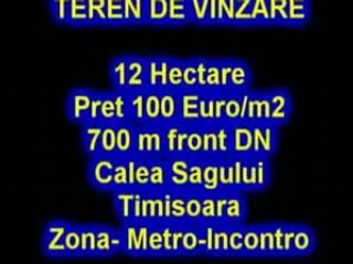 Imobiliate Teren de Vinzare 12ha Metro Timisoara
