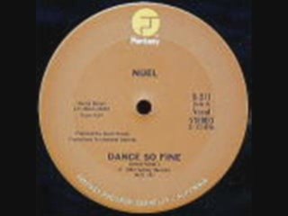 Nijel 'dance so fine'