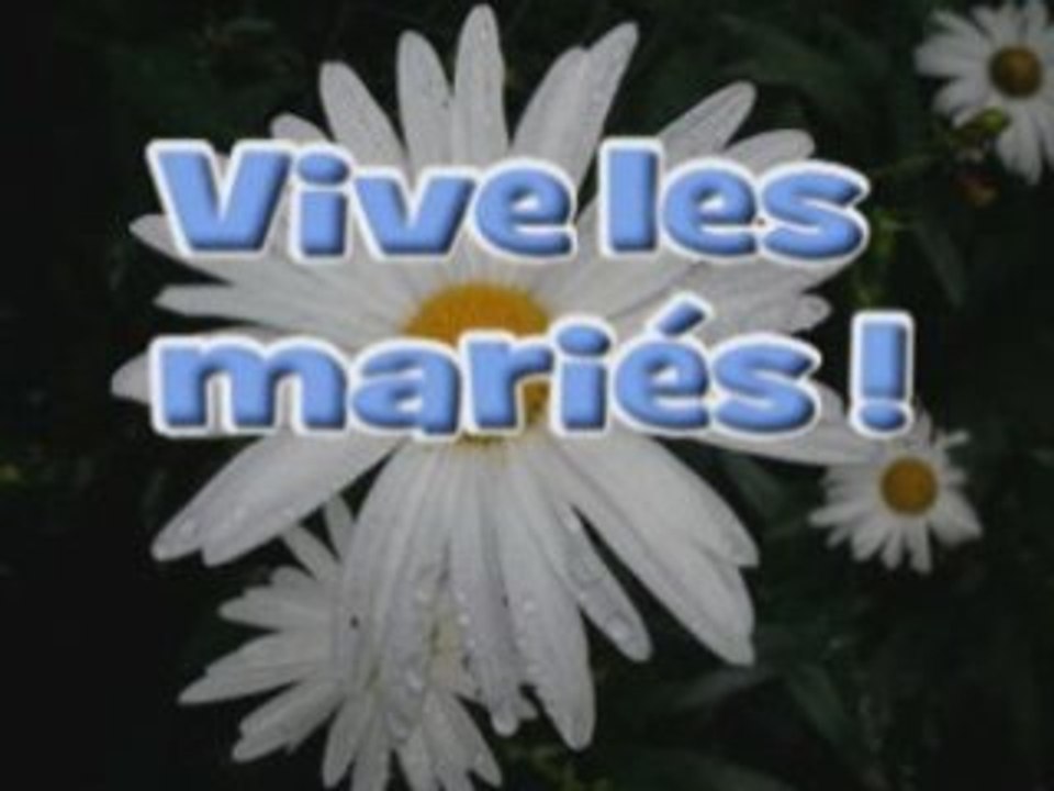 Vive les mariés !