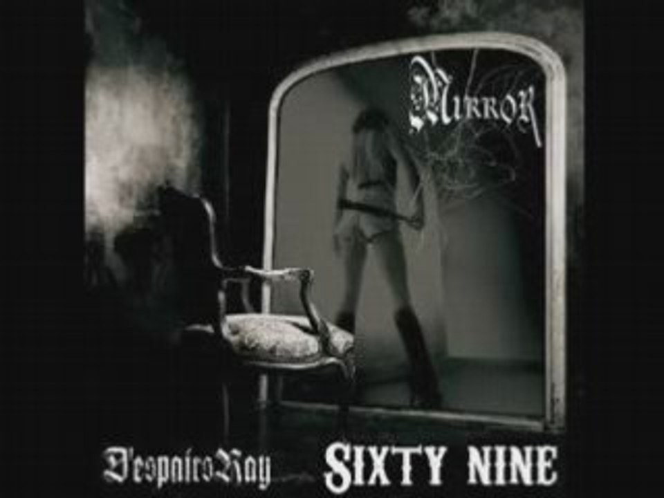 D'espairsRay - Sixty Nine