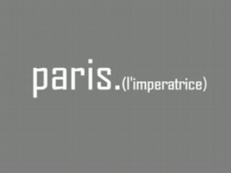 Paris l'imperatrice