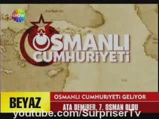 Osmanlı Cumhuriyeti Yeni Görüntüler haberi