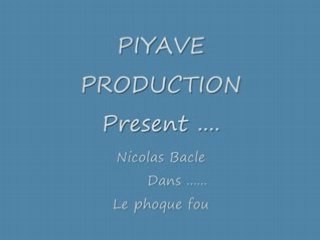 Piyave Production present Nicolas dans le phoque fou
