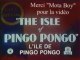Hommage à tex Avery : L'Île de Pingo Pongo (extraits)