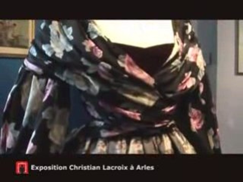 Arles : Exposition Christian Lacroix