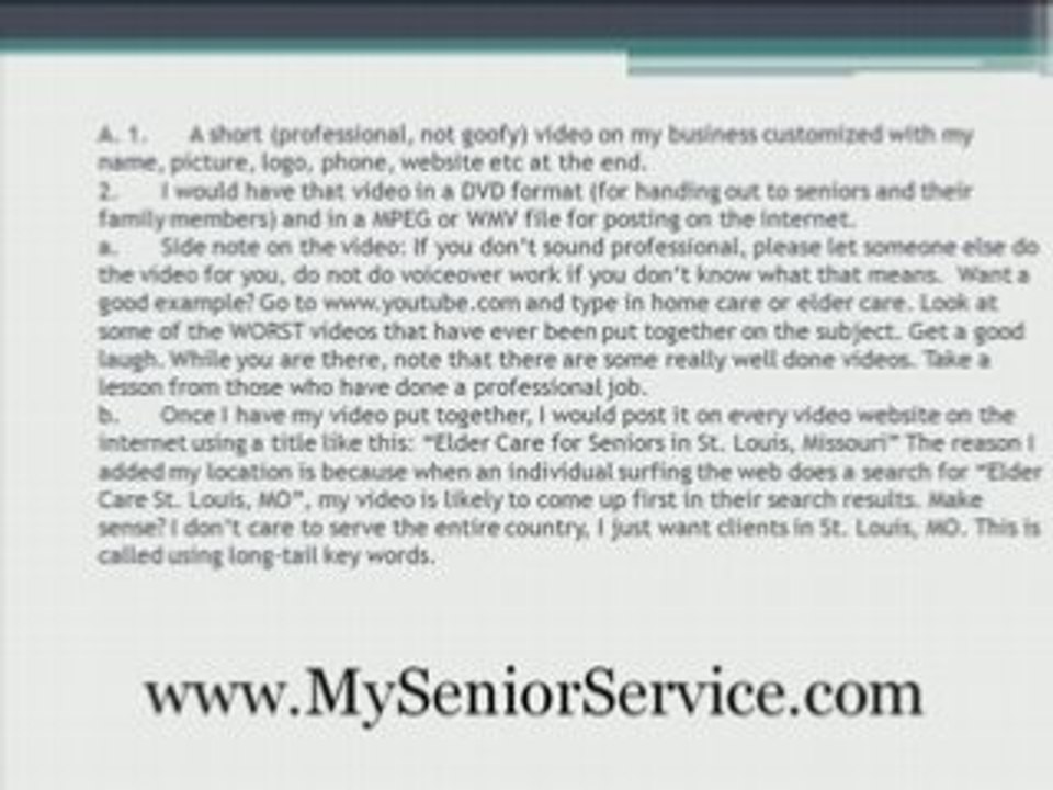 Marketing Home Care FAQ #5- With Short Videos