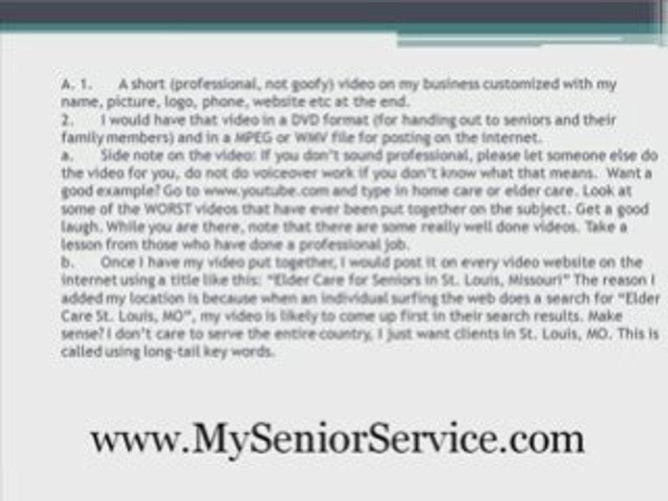 Marketing In-Home Care FAQ #5- With Short Videos
