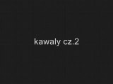 Kawaly cz.2 http://www.clipmix.pl/