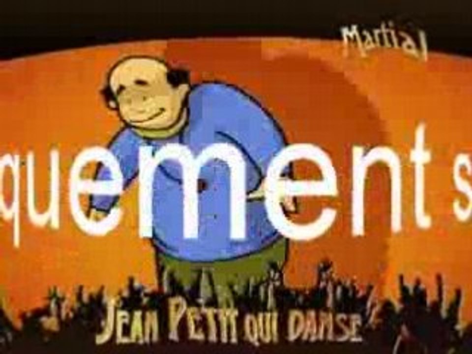 martial - jean petit qui danse