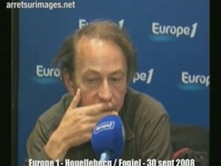 Europe1 - Fogiel / Houellebecq