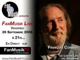 FanMusik Live 12 - François Corbier - en entier - 26/09/08