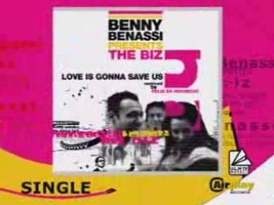 Spot Benny Benassi, Love is gonna save us