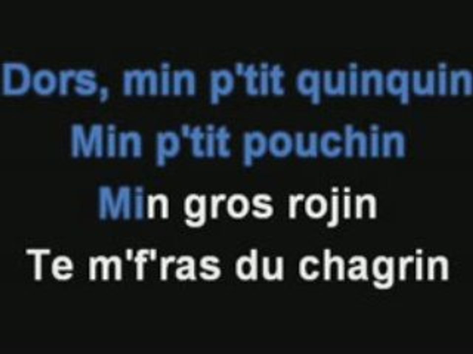 Dors  min p tit Quinquin karaoké