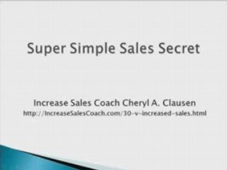 Super Simple Increase Sales Secrets
