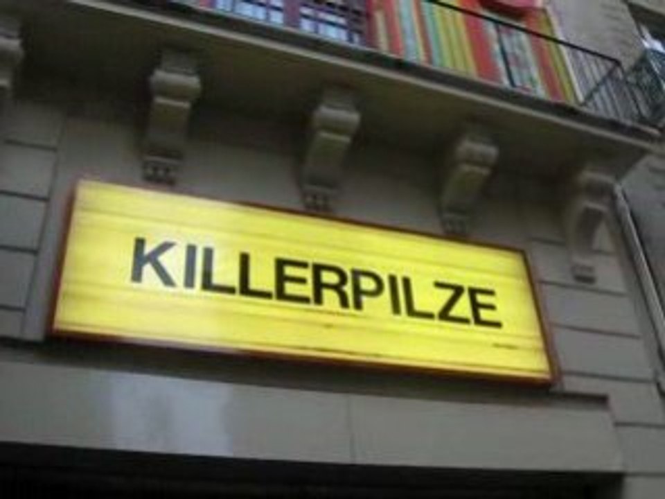 kiLLERPILZE PARIS 28/09/08