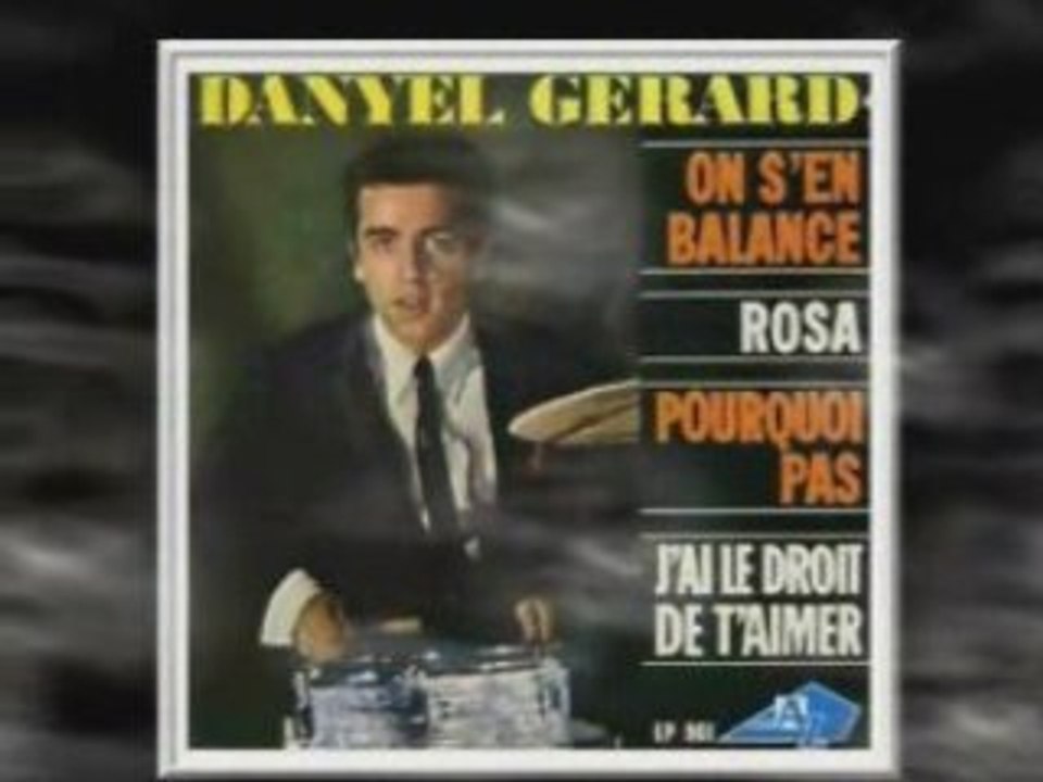 Danyel Gérard - J'ai le droit de t'aimer