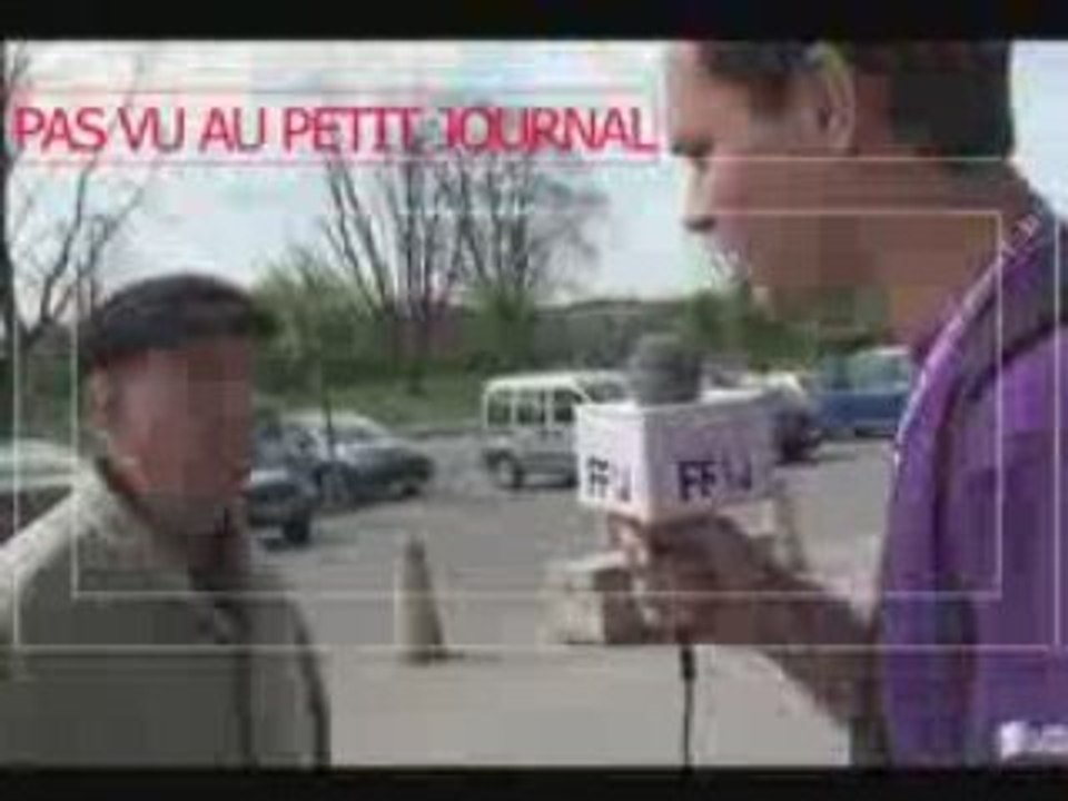 FF1J 2008: Le "Pas vu au Petit Journal"