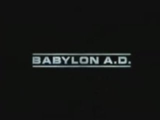Babylon A.D. - Trailer #B