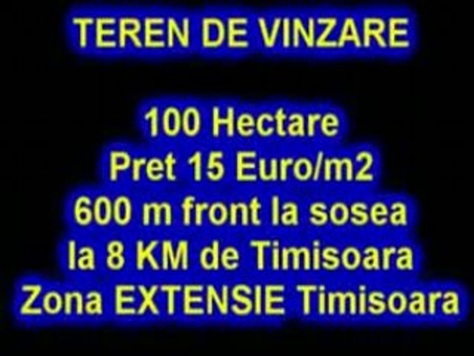 Imobiliare - Teren de vinzare 100ha 8Km de Timisoara