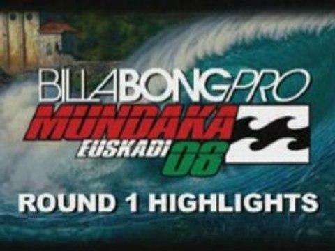 Meilleurs vagues du round 1 (Billabong pro Mundaka 2008)