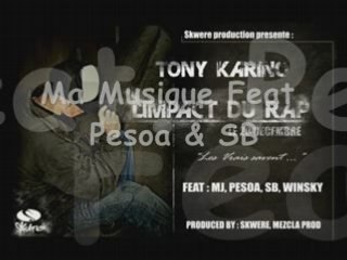 Tony Karino - Ma Musique Feat. Pesoa & SB