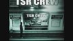 TSR Crew - TSR au complet
