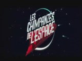 LES CHIMPANZES DE L'ESPACE TRAILER VF