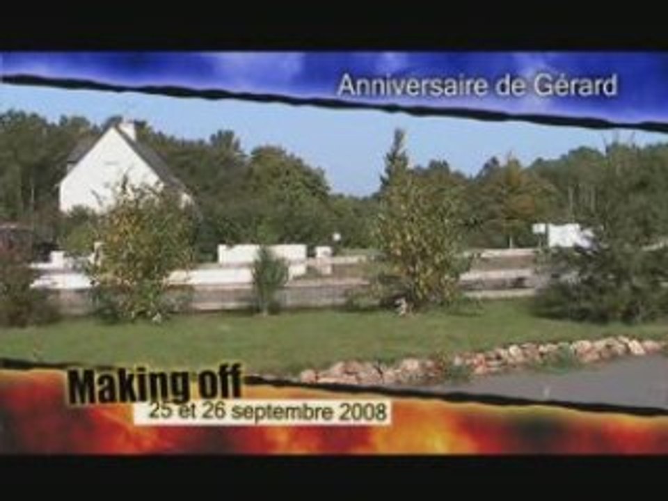 Anniversaire de Gérard Making off