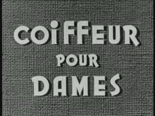 Coiffeur pour Dames - Générique
