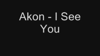 Akon - I See You (SNIP)