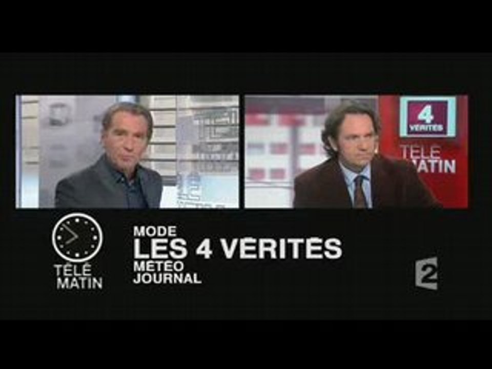 France 2 - Les 4 vérités - 07.10.08