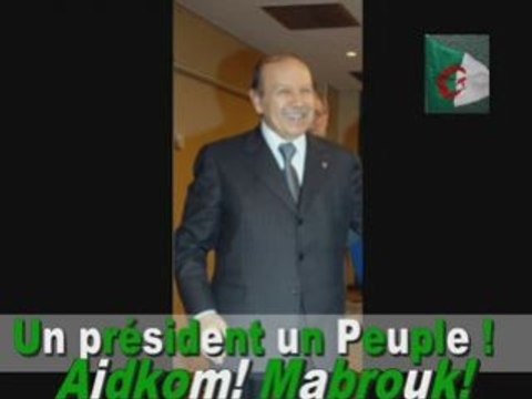 Avec Abdelaziz Bouteflika L'Algérie Rassemblement 2009
