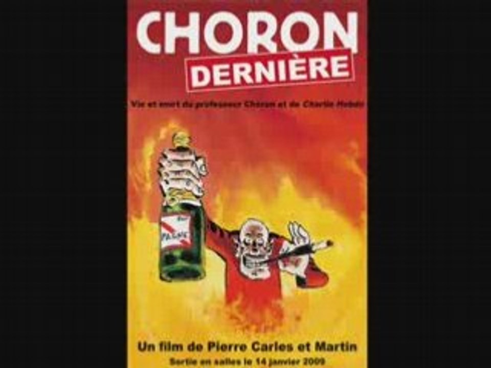 Choron Dernière présenté par Pierre Carles