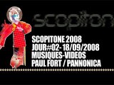 SCOPITONE 2008 - JOUR 2 - SOIREE PAUL FORT