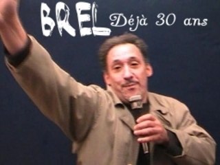 Brel déjà 30 ans !!