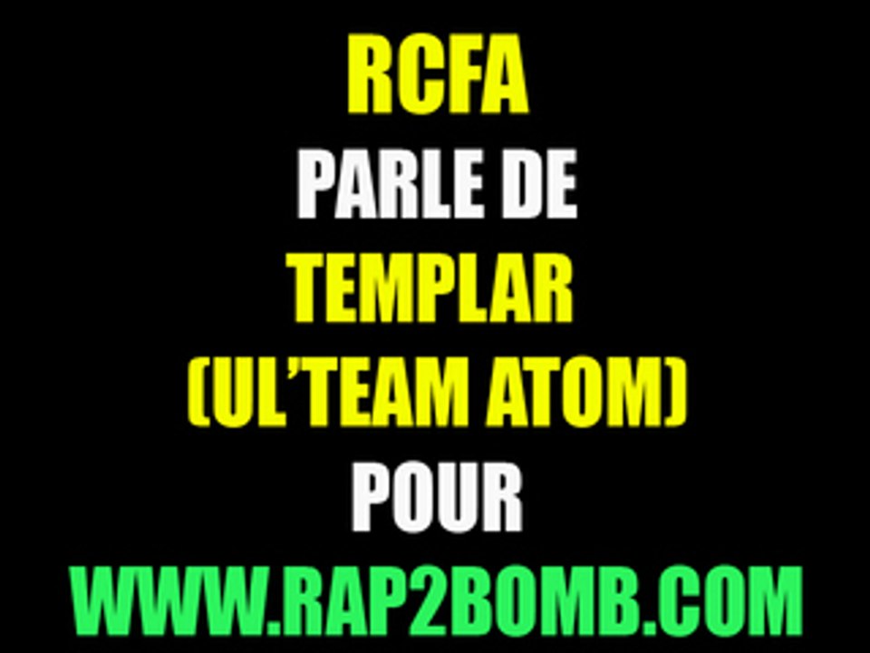 RCFA Nous Parle De Templar