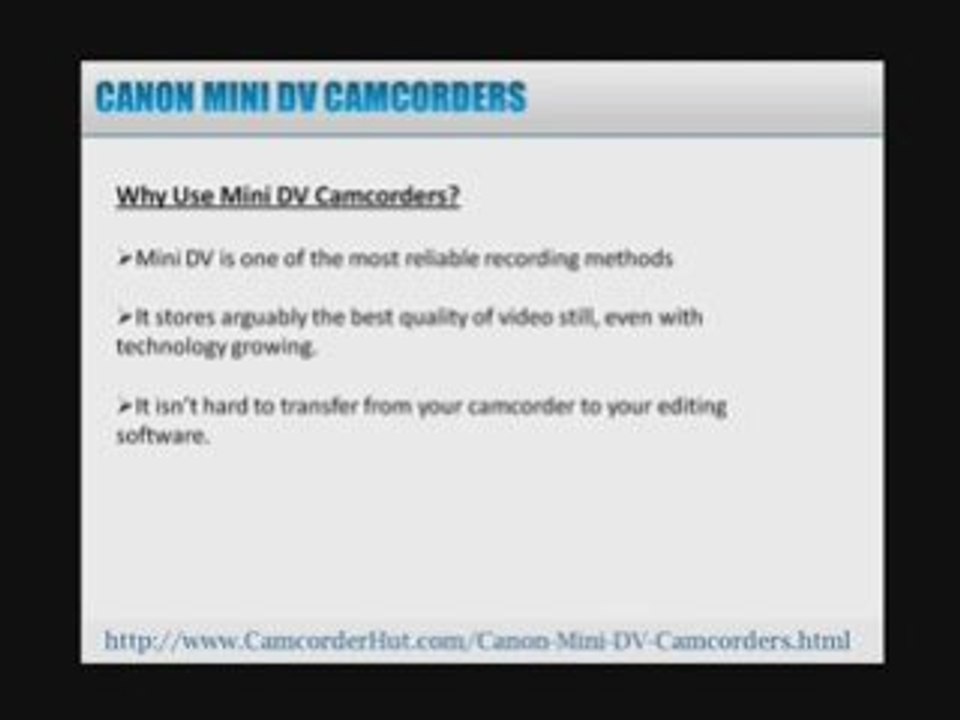 Canon Mini DV Camcorders