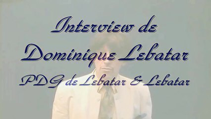 Dommages collatéraux de l'entreprise Lebatar & Lebatar