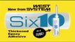 WEST System Six10 Thickened Epoxy Adhesive