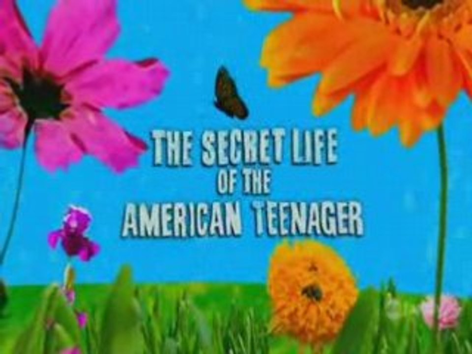 The Secret life of the american teenager Theme intro