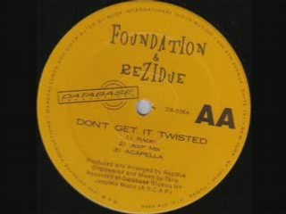 REZIDUE & FOUNDATION - Don't get it twisted