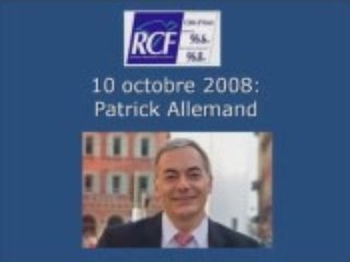Forum RCF Côte d'Azur: Patrick Allemand 1/3