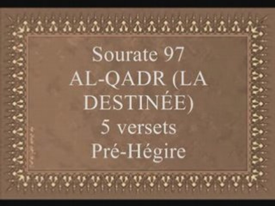 Coran sourate 097 al qadr la destinée sheikh vostfr