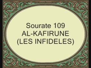 coran sourate 109 ghamdy al kafirune les infideles vostfr