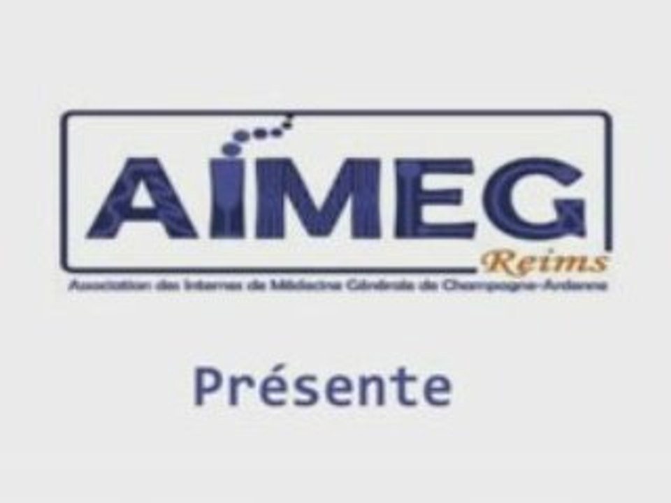 AIMEG : congrès des internes de medecine générale 2009,Reims