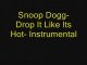 Snoop Dogg - Drop It Like It's Hot (Instrumental)