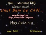 Mehmet Taş & Numan Hadi .. Unut Beni Be Can .. . (GaraMustafa)