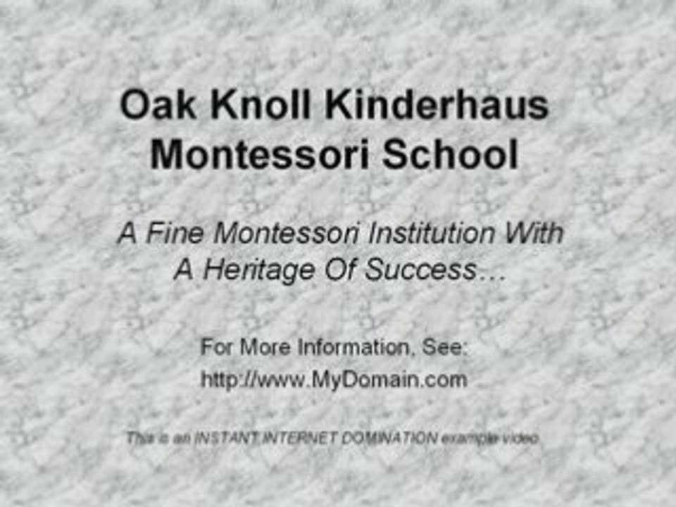 Oak Knoll Kinderhaus Montessori School